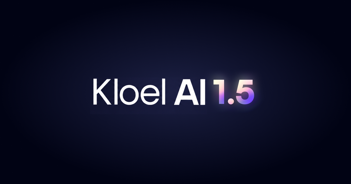 Chegou a versão 1.5 da Kloel AI!